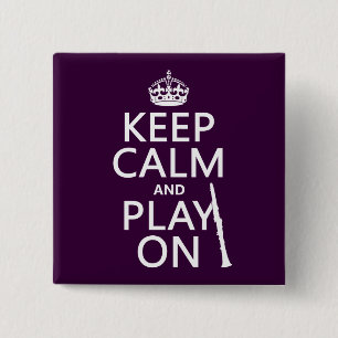 Houd kalm en speel aan (klarinet) (om het even wel vierkante button 5,1 cm