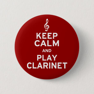 Houd kalm en speel Clarinet Ronde Button 5,7 Cm