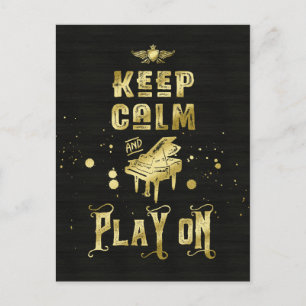 Houd kalm en speel op Gold Piano Grunge Typografie Briefkaart