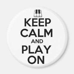 Houd kalm en speel op piano magneet