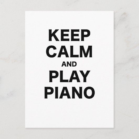 Houd Kalm en speel Piano Briefkaart (Voorkant)