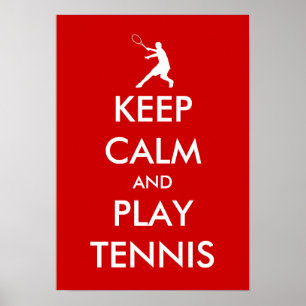 Houd kalm en speel tennis-poster poster