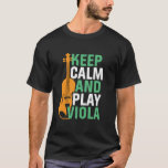 Houd kalm en speel Viola  Violist T-shirt<br><div class="desc">Houd kalm en speel Viola Funny Viola Player. retro orchestra muziekventilatorontwerp voor wie een snaarmuziekinstrument speelt in een muziekband of symfonie. Koel klassieke muziekliefhebbers voor violist, violist, muzikant en kunstenaar. Ideaal voor vioolleraar, orkestfan en mensen die graag viool spelen of gewoon van muziek houden. Geweldig souvenir, kerstcadeau en verjaardagscadeau voor...</div>