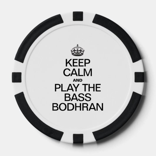 HOUD KALM EN SPEL HET BODHRAN VAN DE BASIS POKER CHIPS (Voorkant)