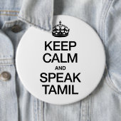 Houd kalm en spreek Tamil Ronde Button 6,0 Cm (In situ)