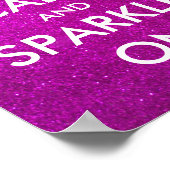 Houd kalm en spuit op roze glitter posters (Hoek)