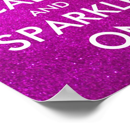 Houd kalm en spuit op roze glitter posters (Hoek)