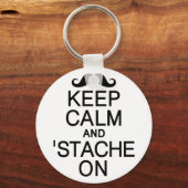 Houd kalm en 'Stache on key chain' Sleutelhanger (Voorkant)