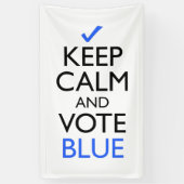 Houd kalm en Stem blauwe banner (Verticaal)