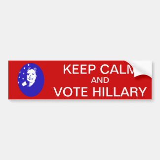 Houd kalm en Stem Hillary Bumpersticker