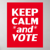 "Houd kalm en stem" wit, rood Poster (Voorkant)