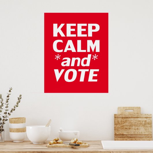 "Houd kalm en stem" wit, rood Poster (Keuken)
