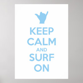Houd kalm en Surf aan Poster