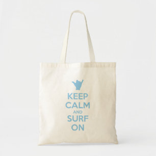 Houd kalm en Surf aan Tote Bag