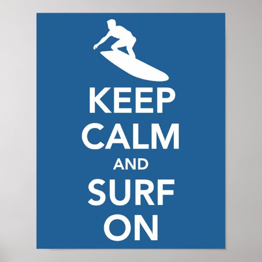 Houd kalm en Surf op druk Poster (Voorkant)