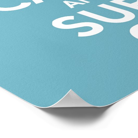 Houd kalm en Surf op druk / poster (Hoek)