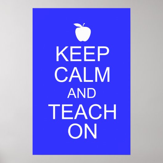 Houd kalm en TEACH op Poster (Voorkant)