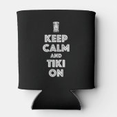 Houd kalm en Tiki aan Blikjeskoeler (Achterkant)