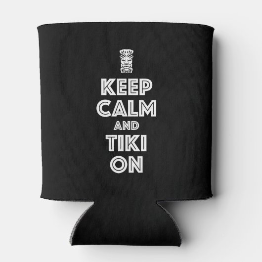 Houd kalm en Tiki aan Blikjeskoeler (Achterkant)