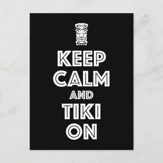 Houd kalm en Tiki aan Briefkaart (Voorkant)