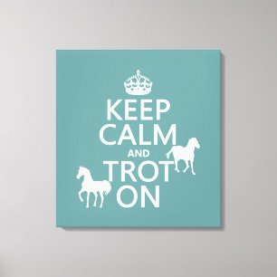 Houd kalm en trot aan - Paarden - Alle kleuren Canvas Afdruk