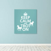 Houd kalm en trot aan - Paarden - Alle kleuren Canvas Afdruk (Insitu (Houten vloer))
