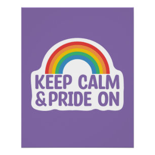 Houd kalm en trots aan   Gay Pride Month Perfect Poster