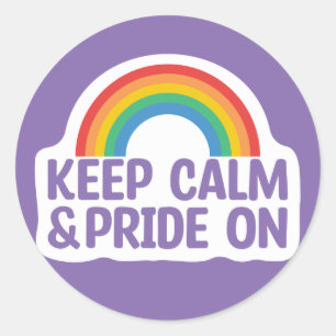 Houd kalm en trots aan   Gay Pride Month Ronde Sticker