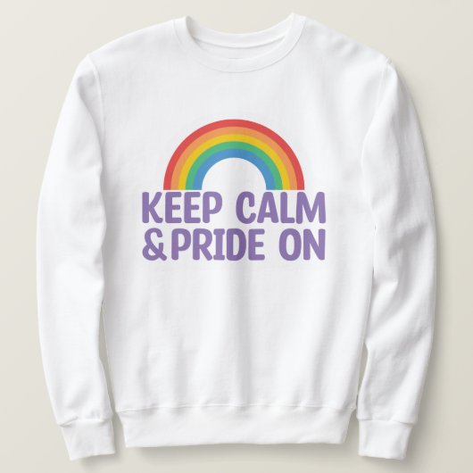 Houd kalm en trots aan | Gay Pride Month Trui (Design voorkant)