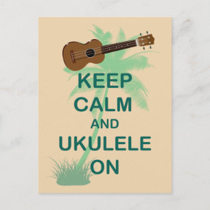 Houd kalm en ukulele op unieke un-afdrukken briefkaart