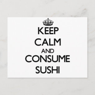 Houd kalm en verbruik Sushi Briefkaart