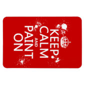 Houd kalm en Verf aan (in alle kleuren) Magneet (Horizontaal)