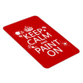 Houd kalm en Verf aan (in alle kleuren) Magneet (Rechterzijde)