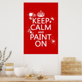 Houd kalm en Verf aan (in alle kleuren) Poster (Keuken)