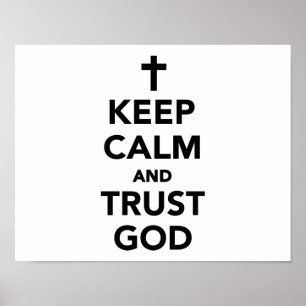 Houd kalm en vertrouw God Poster