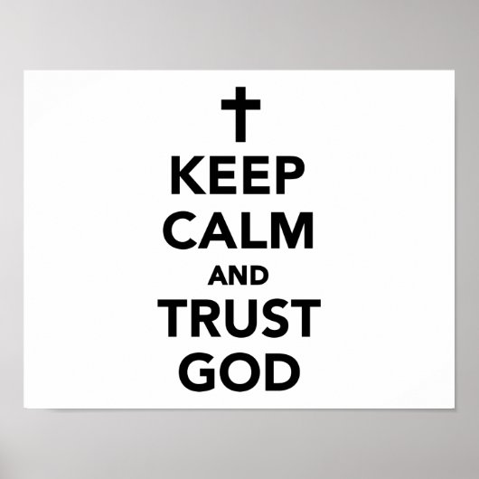 Houd kalm en vertrouw God Poster (Voorkant)