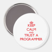 Houd kalm en vertrouw op een programmeur magneet (Voorkant / Achterkant)