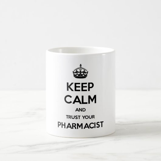 Houd kalm en vertrouw op uw apotheker koffiemok (Center)