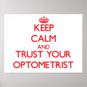 Houd kalm en vertrouw op uw Optometrist Poster (Voorkant)