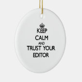 Houd Kalm en vertrouw op Uw Redacteur Keramisch Ornament (Rechts)