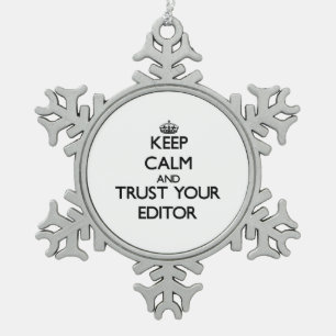 Houd Kalm en vertrouw op Uw Redacteur Tin Sneeuwvlok Ornament