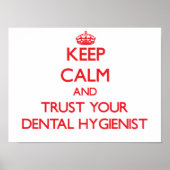 Houd kalm en vertrouw op uw tandarts poster (Voorkant)