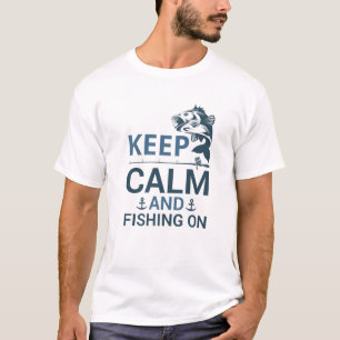 Houd kalm en Vist op schuin Gevist T-shirt