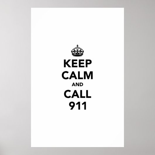 Houd Kalm en Vraag 911 Poster (Voorkant)