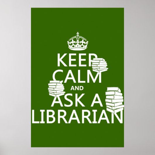 Houd kalm en vraag een Librarian (om het even welk Poster (Voorkant)