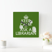 Houd kalm en vraag een Librarian (om het even welk Vierkante Klok (Huis)