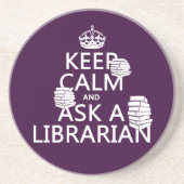 Houd kalm en vraag een Librarian (om het even welk Zandsteen Onderzetter (Voorkant)