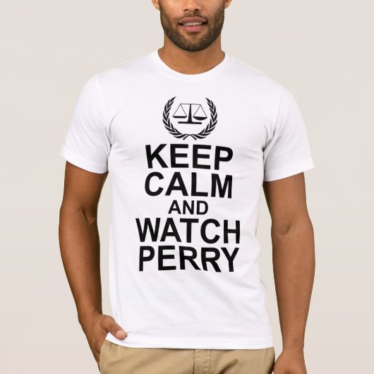 Houd kalm en wacht Perry Schaaltjes van de Recht T-shirt (Voorkant)