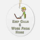 Houd kalm en werk thuis keramisch ornament (Links)