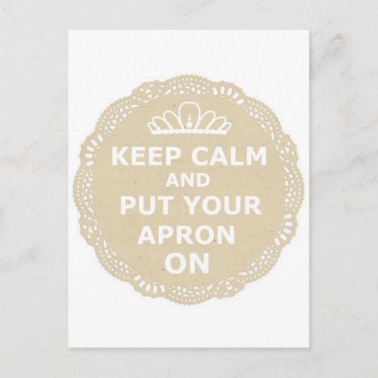 Houd kalm en zet uw Apron aan Briefkaart (Voorkant)